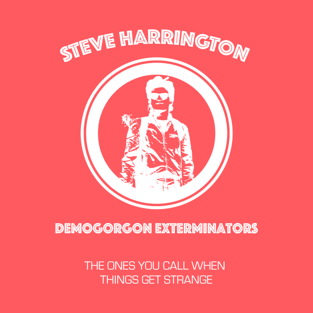 Steve Harrington Demogorgon Exterminators - White by Smidge_Crab