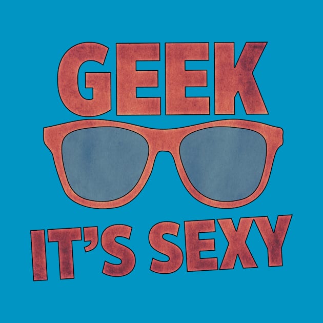 Geek it's sexy by melcu