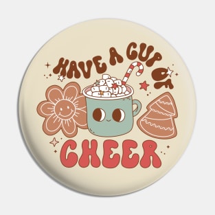 Have a Cup of Cheer Pin