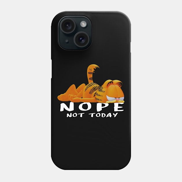 Nope, not today Phone Case by Jambo Designs