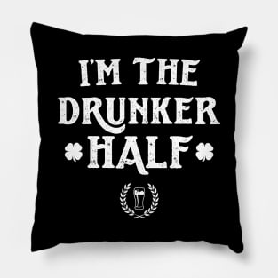 I'm The Dunker Half Funny St Patricks Day Pillow