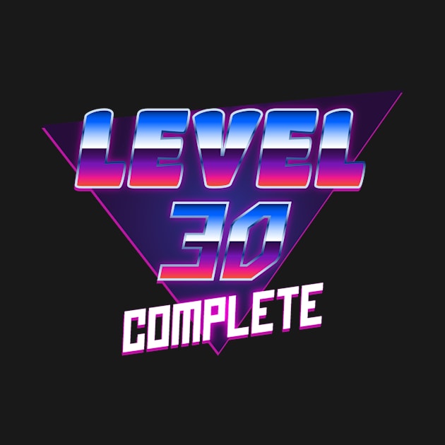 Level 30 complete retro Style Birthday Gift by Foxxy Merch