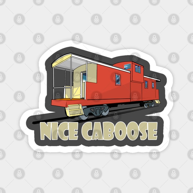 Nice Caboose Magnet by SteveW50