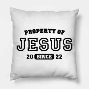 Property of Jesus since 2022 Pillow