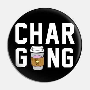 Charging Coffee Pin