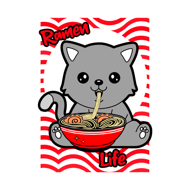 RAMEN Life Kawaii Cat Eating Ramen Noodles by SartorisArt1