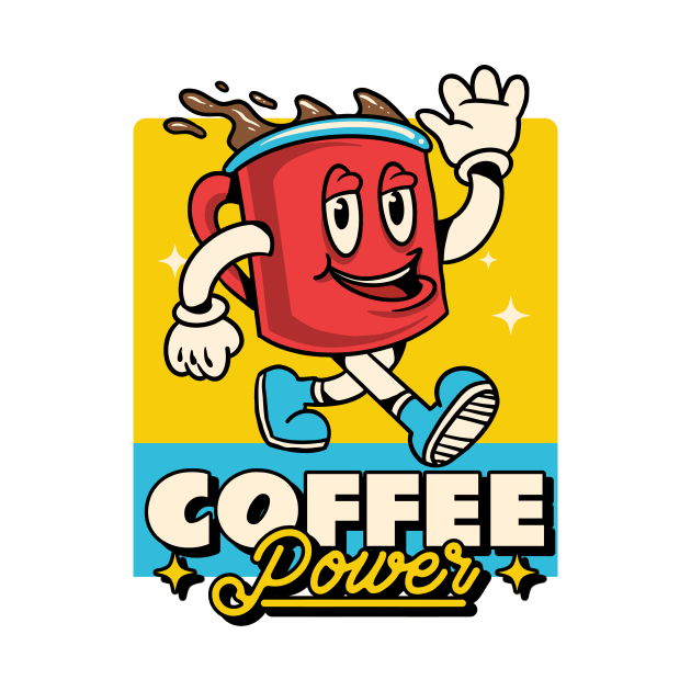 Coffee Power by Lucky Misfits