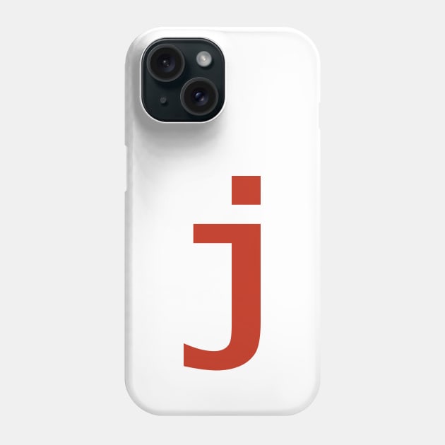 Letter j in Red Text Minimal Typography Phone Case by ellenhenryart