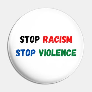 Stop racism Pin