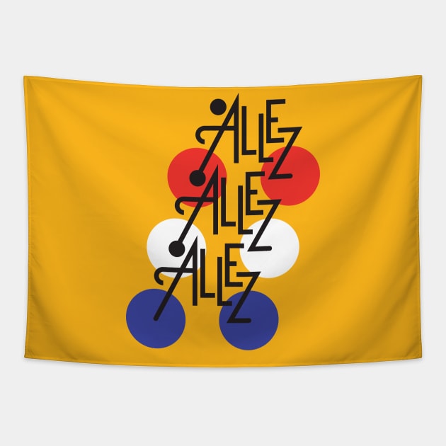 ALLEZ ALLEZ ALLEZ!!! Tapestry by reigedesign