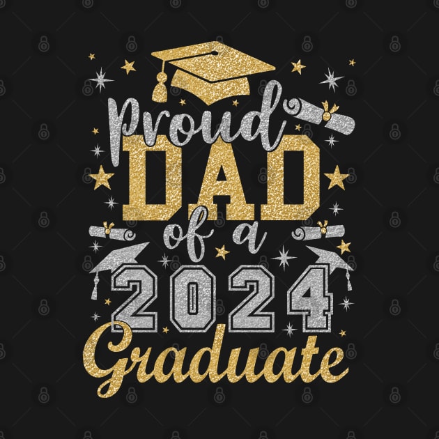 Dad Senior 2024 Proud Dad of a 2024 Graduate by Asg Design