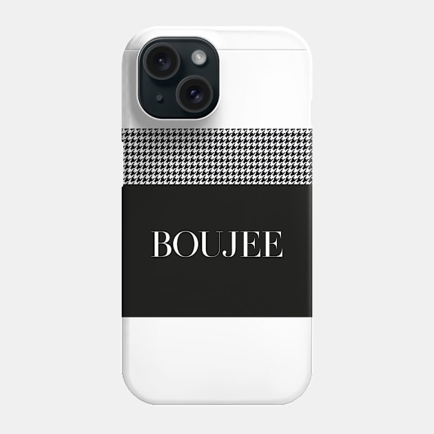 BOUJEE FASHION Phone Case by KOOKOO ART