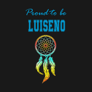 Native American Luiseno Dreamcatcher 48 T-Shirt