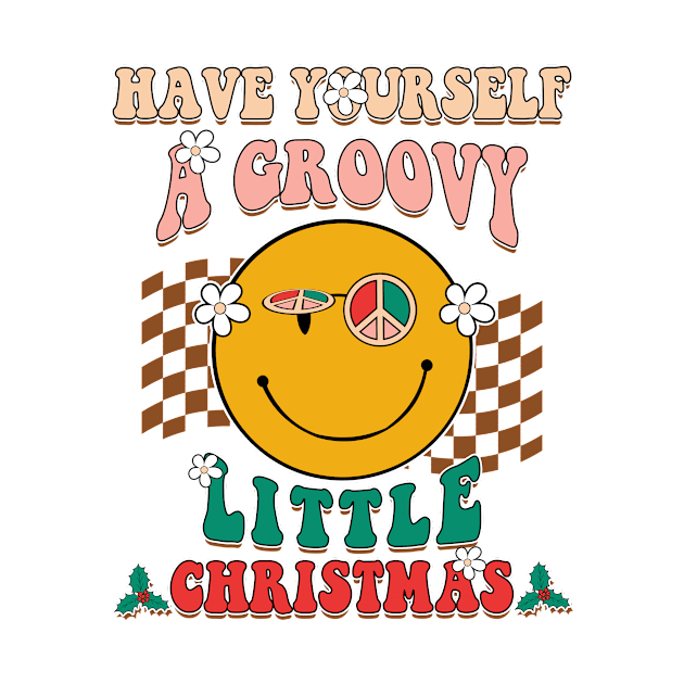 Have Yourself A Groovy Little Christmas by EliseOB