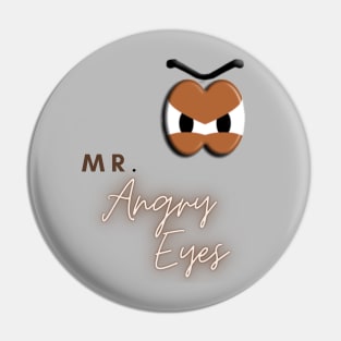 Mr. Potato Head's Angry Eyes Pin