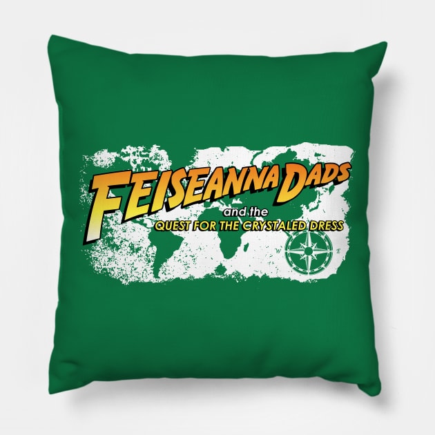 Feiseanna Dads Pillow by IrishDanceShirts