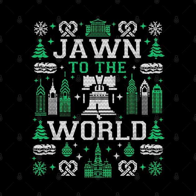 Philly Fan Philadelphia Ugly Christmas Jawn to the World by TeeCreations