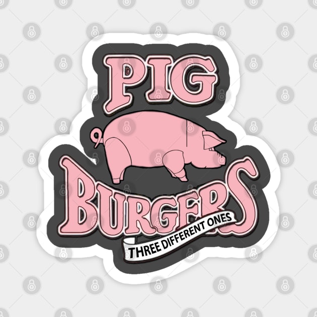 Pig Burgers - Better Off Dead / Pink Floyd Mashup Magnet by RetroZest