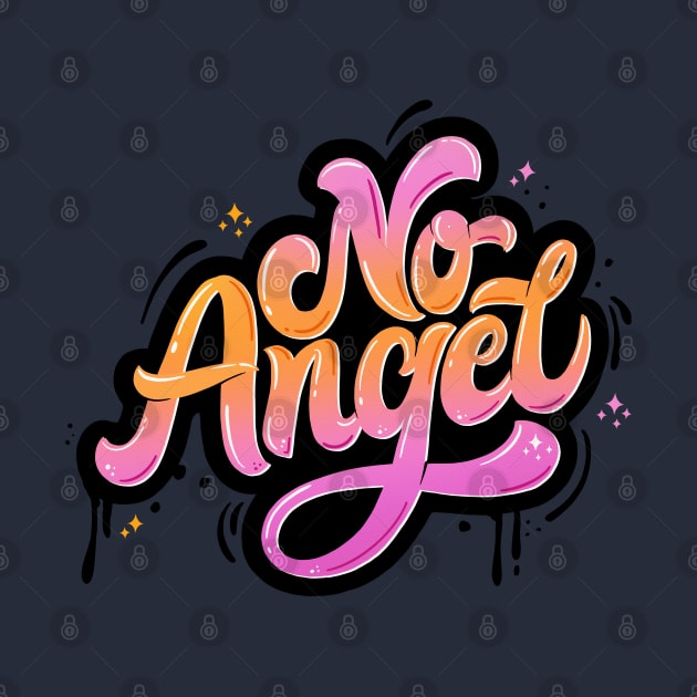 No Angel by CalliLetters