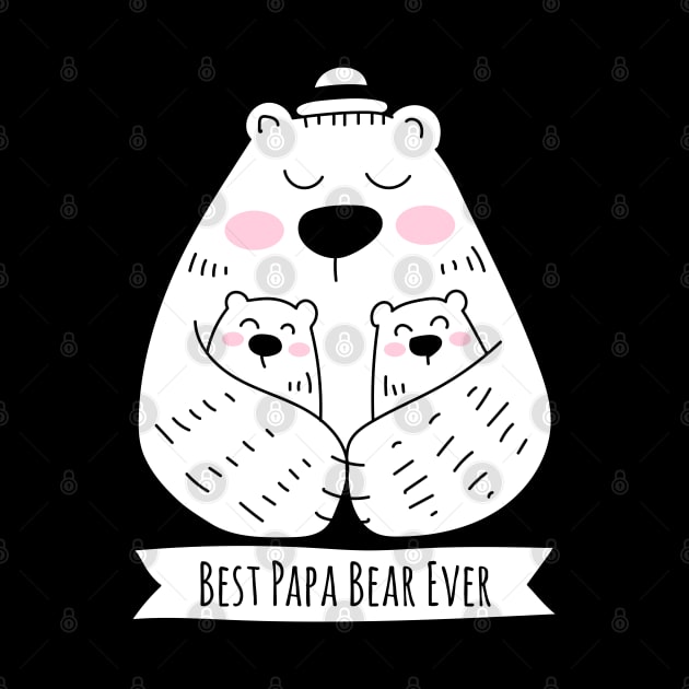 Best Papa Bear Ever - 2 Kids by HappyCatPrints