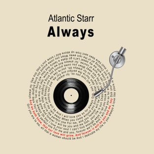 FOR ALWAYS~ - LYRICS ILLUSTRATIONS T-Shirt