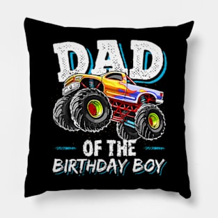 Dad Of The Birthday Boy Monster Truck Birthday Novelty Pillow