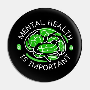 Mental health is important Pin