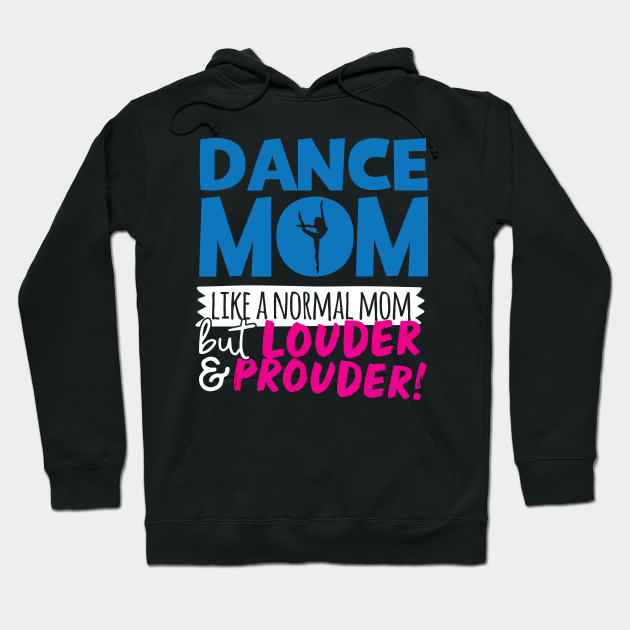 dance mom hoodie
