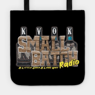 Small batch radio official Tote