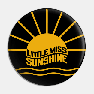 Little Miss Sunshine Pin