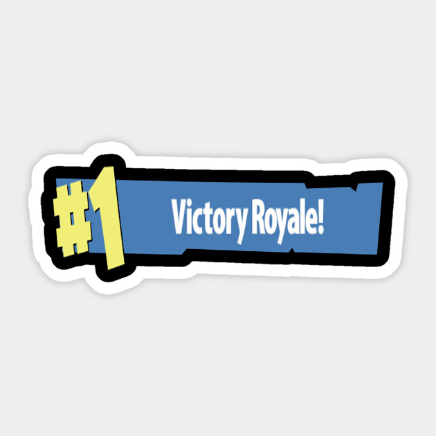 Victory Royale Royal Sticker Teepublic
