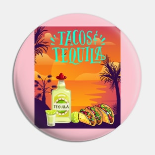 Tacos and tequila Pin