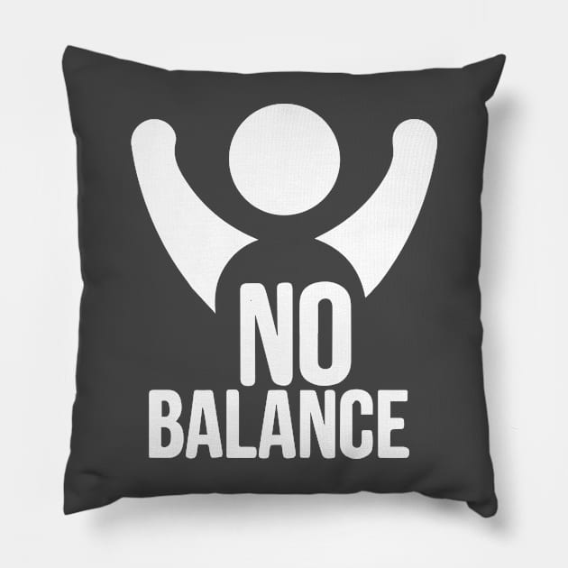 No balance Pillow by Rahelrana