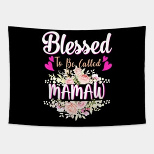 Blessed To Be Called Mamaw Floral Womens Mamaw Mothers Day Tapestry