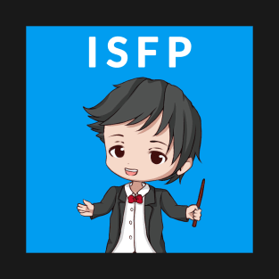 ISFP Personality (Chibi Style) T-Shirt