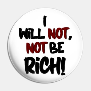 Renata Klein Big Little Lies - I will not, not be rich. Pin