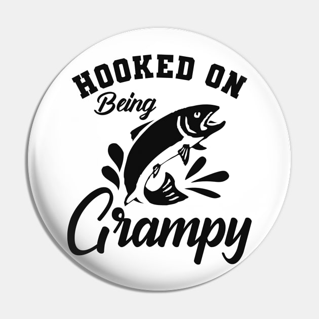 Fishing grandpa - Hooked on being grampy Pin by KC Happy Shop