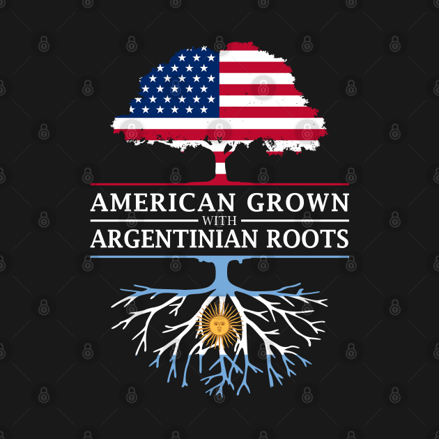 Discover American Grown with Indian Roots - India Shirt - Argentina - T-Shirt