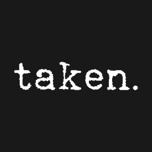 Taken T-Shirt