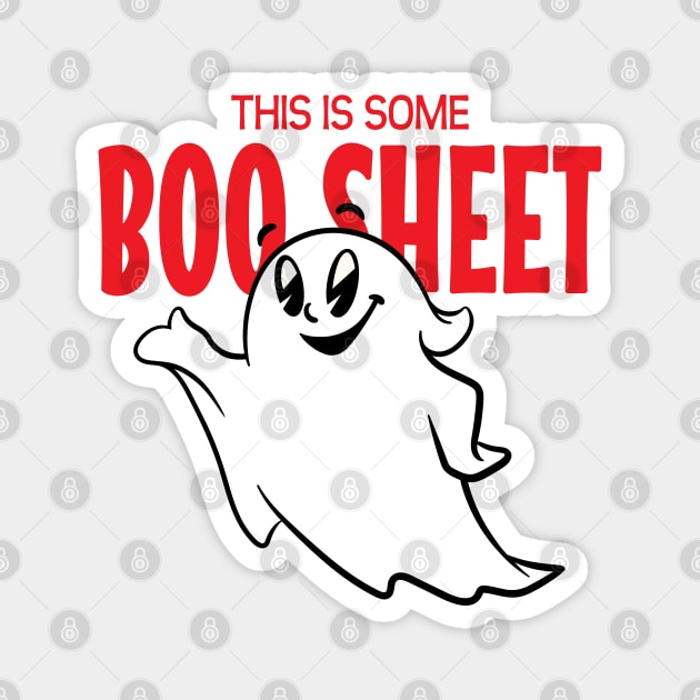 This Is Some Boo Sheet Magnet by graphictone