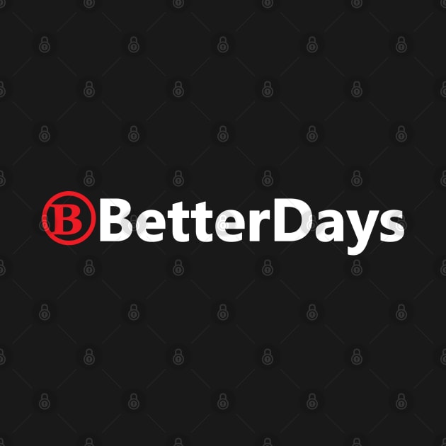 Positivity - Better Days by karutees