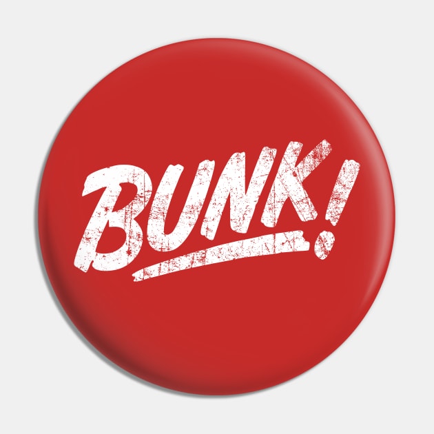 BUNK! Pin by ClothedCircuit