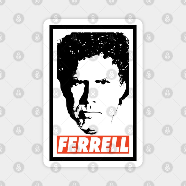 Ferrell Magnet by Nerd_art