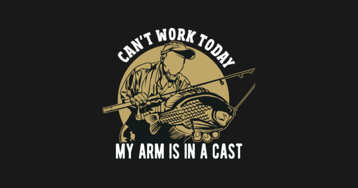 Can't work today my arm is in a cast - Fishing - Fishing ...