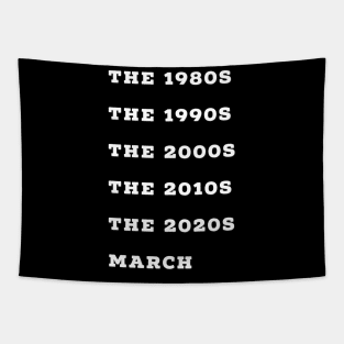 March Decade Title Humour Design Tapestry