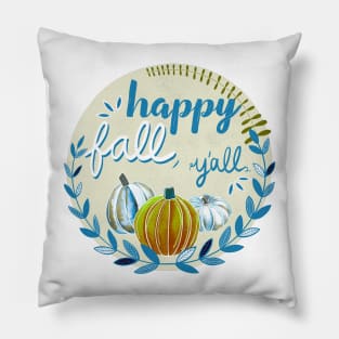 Happy Fall, Y’all - Blue & Yellow Green - Transparent Pillow
