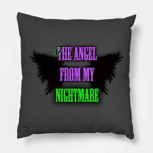 The Angel from my Nightmare Pillow