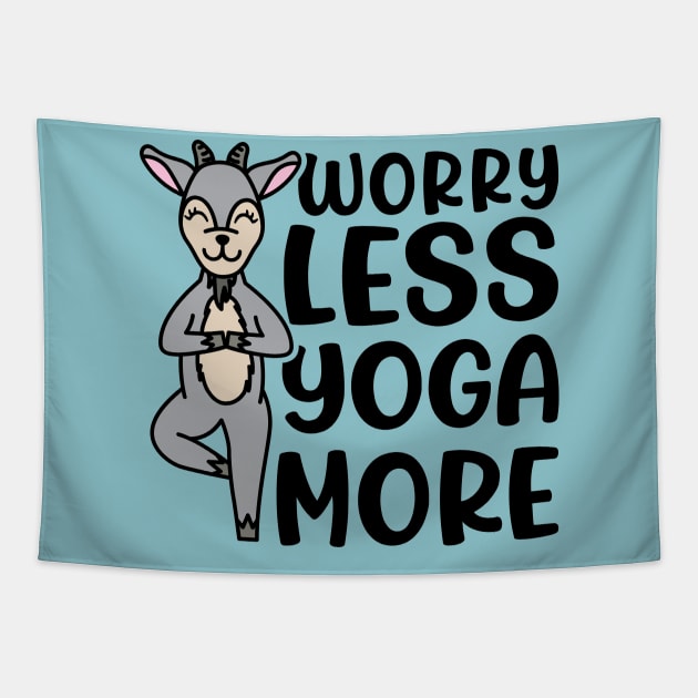 Worry Less Yoga More Goat Yoga Fitness Funny Tapestry by GlimmerDesigns