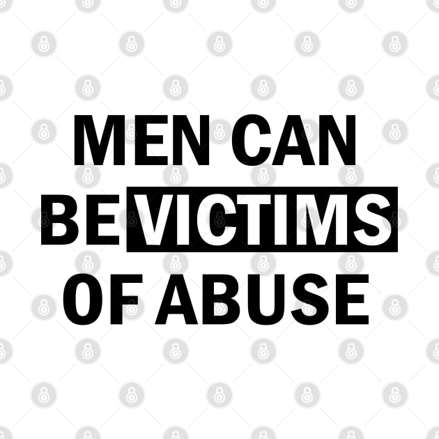 Men Can Be Victims of Abuse by Everyday Inspiration