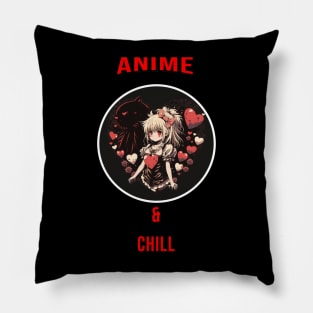 anime and chill Pillow